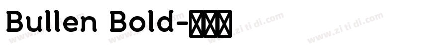 Bullen Bold字体转换